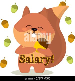 Scoiattolo con un acorno nelle sue mani. Immagine vettoriale sull'argomento Salario Illustrazione Vettoriale