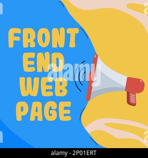 Didascalia di testo che presenta la pagina Web front-end. Foto concettuale che altera i dati in un'interfaccia grafica per consentire all'utente di visualizzarli Foto Stock