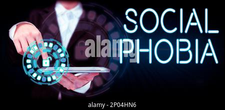 Segno di testo che mostra la fobia sociale. Panoramica aziendale paura schiacciante di situazioni sociali che sono angoscianti Foto Stock