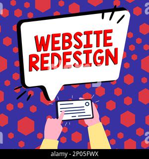 Segno che mostra il sito web Redesign. Concetto che significa modernizzare l'miglioratore o evampire l'aspetto e l'atmosfera del tuo sito web Foto Stock