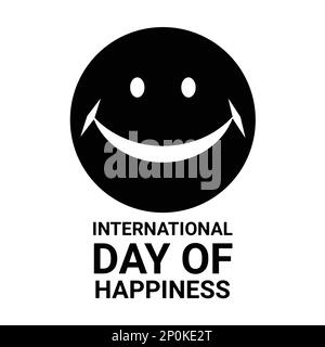 Testo della Giornata internazionale della felicità con volto sorridente su sfondo bianco. Illustrazione vettoriale Illustrazione Vettoriale