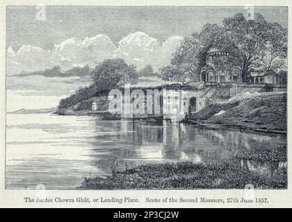 Suttee Chowra Ghat, o luogo di atterraggio, scena del secondo massacro di Cawnpoor (anche Cawnpore o Kanpur), 15th luglio 1857 dal libro 'Una storia delle Highlands scozzesi, clan delle Highland e reggimenti delle Highland' Volume 2 di Maclauchlan, Thomas, 1816-1886; Wilson, John, 1785-1854; Keltie, John Scott, Sir, 1840-1927 Data di pubblicazione 1875 editore Edinburgh ; Londra : A. Fullarton Foto Stock