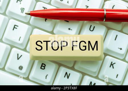 Didascalia concettuale arrestare FGM. Business vetrina mettere fine al taglio genitale femminile e la circoncisione femminile Foto Stock