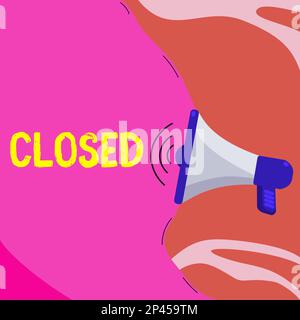 Didascalia concettuale chiusa. Parola per finito e quindi non può essere discusso più non aperto Foto Stock