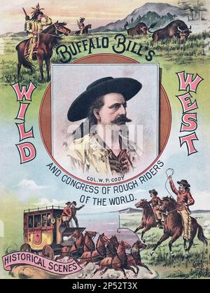 Copertina del Buffalo Bill's Wild West e del Congress of Rough Rider's of the World. L'opuscolo di 76 pagine è stato pubblicato nel 1893 per promuovere lo spettacolo Buffalo Bill's Wild West che si è tenuto adiacente al Grounds of the World's Columbian Exposition, una fiera mondiale tenutasi a Chicago. Illustrazioni di un artista non identificato. Foto Stock