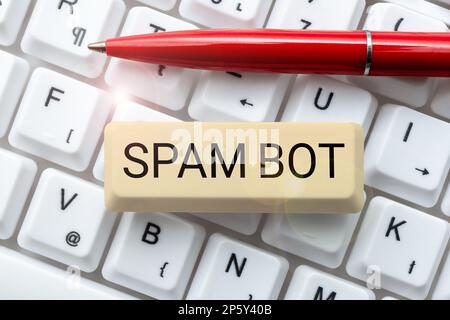 Scrittura con testo Spam Bot. Approccio aziendale programma autonomo su Internet che invia spam agli utenti Foto Stock