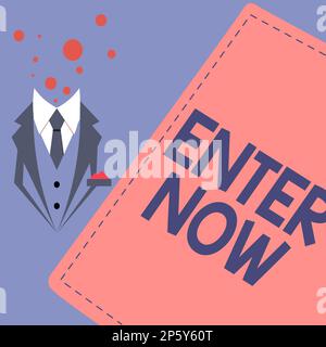 Testo che mostra l'ispirazione partecipa ora. Parola per venire o andare in un posto particolare per essere incluso in un concorso Foto Stock