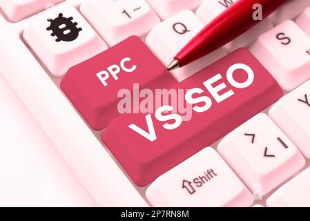 Didascalia di testo che presenta PPC Vs Seo. Approccio aziendale paga per clic contro le strategie di ottimizzazione dei motori di ricerca Foto Stock