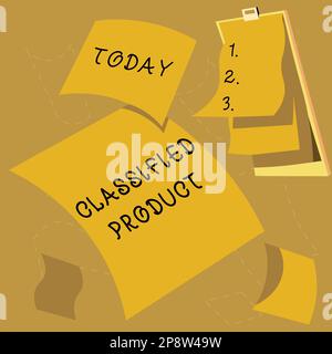 Ispirazione che mostra il segno prodotto classificato. Internet Concept Sensitive Data Top Secret divulgazione non autorizzata Foto Stock