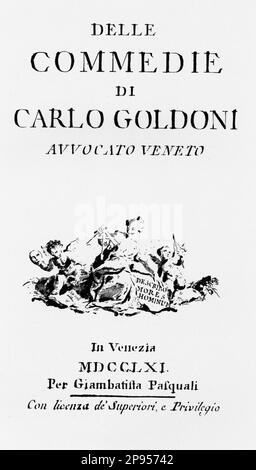 1761 , ITALIA : frontespizio di un'edizione veneziana di COMMEDIE del drammaturgo veneziano CARLO GOLDONI ( 1707 - 1793 ), Giambattista Pasquali publisher a Venezia . - LETTERATO - SCRITTORE - DRAMMATURGO - COMMEDIOGRAFO - LETTERATURA - LETTERATURA - drammaturgo - TEATRO - TEATRO - TEATRO - commediografo - incisione - frontespizio - libro - libro - libro - VENEZIA - VENEZIA - VENEZIA --- Archivio GBB Foto Stock