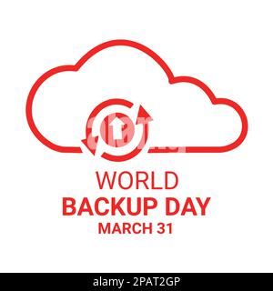 Illustrazione del vettore del giorno di backup mondiale. Concetto di giornata mondiale del backup con l'icona di archiviazione cloud Illustrazione Vettoriale