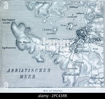 Mappa della città di Pola, oggi Pola e dintorni, Pola, Mare Adriatico, Croazia, Europa meridionale Foto Stock