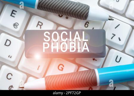 Segno di testo che mostra la fobia sociale. L'idea di affari timore opprimente delle situazioni sociali che stanno angosciando Foto Stock