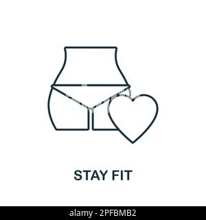 Icona di linea Stay Fit. Icona monocromatica di contorno Stay Fit semplice per modelli, web design e infografiche Illustrazione Vettoriale