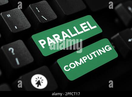 Cartello con elaborazione parallela. Business idea calcolo simultaneo tramite software e hardware Foto Stock