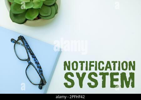 Sistema di notifica per la visualizzazione dei segnali. Concetto di Internet non dimenticate di essere connessi reti sociali Foto Stock