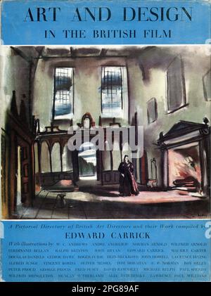 Copertina Dust Jacket of British Book ART AND DESIGN NEL FILM BRITANNICO Una storia pittorica dei direttori d'arte britannici e il loro lavoro compilato da EDWARD CARRICK pubblicato nel 1948 da Dennis Dobson Limited, 12 Park Place, St. James's, Londra SW1. Con opere d'arte di JOHN BRYAN per il film BLANCHE FURY del 1948 con Valerie Hobson e Stewart Granger Foto Stock