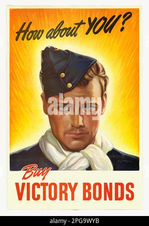 E tu? Acquista Victory Bonds . Artista: Alex McLaren. 1942 - 1945. Ufficio per la gestione delle emergenze. Ufficio delle informazioni di guerra. Filiale operazioni nazionali. Ufficio servizi speciali. 3/9/1943-9/15/1945. Manifesti stranieri della seconda guerra mondiale Foto Stock