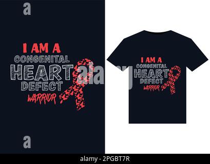 Sono un difetto congenito del cuore Guerrior illustrazioni per stampa-ready T-Shirts design Illustrazione Vettoriale