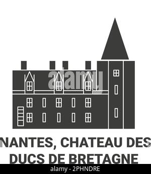 Francia, Nantes, Chateau Des Ducs De Bretagne viaggio punto di riferimento vettoriale illustrazione Illustrazione Vettoriale