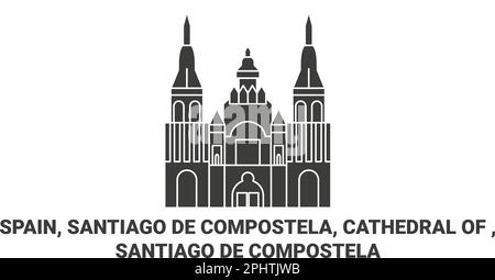 Spagna, Santiago De Compostela, Cattedrale di Santiago De Compostela viaggio punto di riferimento vettore illustrazione Illustrazione Vettoriale