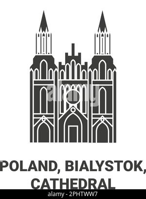 Polonia, Bialystok, Cattedrale Basilica dell'Assunzione della Beata Vergine Maria viaggio punto di riferimento illustrazione vettoriale Illustrazione Vettoriale