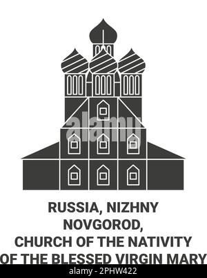 Russia, Nizhny Novgorod, Chiesa della Natività della Beata Vergine Maria viaggio punto di riferimento vettore illustrazione Illustrazione Vettoriale