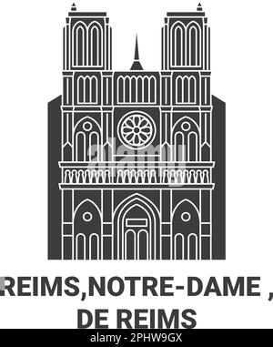 Francia, Reims,Notredame , De Reims viaggio punto di riferimento vettoriale illustrazione Illustrazione Vettoriale