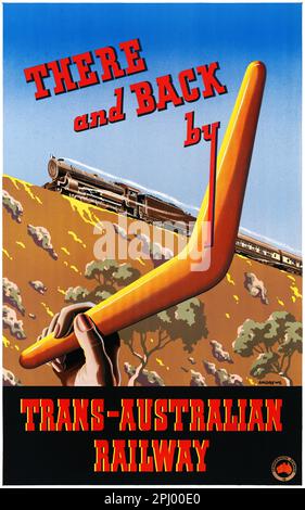 Là e ritorno dalla Trans Australian Railway di Gordon Arthur Andrews (1914-2001). Poster pubblicato nel 1940s. Foto Stock