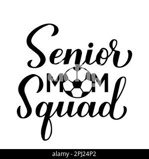 Scritta a mano della squadra di mamma senior. Calligrafia citazione di calcio. Modello vettoriale per poster tipografici, banner, adesivi, t-shirt, ecc. Illustrazione Vettoriale