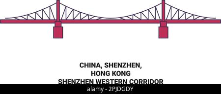 Cina, Shenzhen, Hong Kongshenzhen Corridoio occidentale viaggio punto di riferimento vettore illustrazione Illustrazione Vettoriale