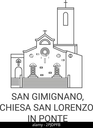 Italia, San Gimignano, Chiesa San Lorenzo in Ponte viaggio punto di riferimento vettoriale illustrazione Illustrazione Vettoriale