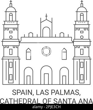 Spagna, Las Palmas, Cattedrale di Santa Ana viaggio punto di riferimento vettoriale illustrazione Illustrazione Vettoriale