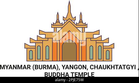 Myanmar Birmania, Yangon, Chaukhtatgyi , Buddha Tempio viaggio punto di riferimento vettore illustrazione Illustrazione Vettoriale