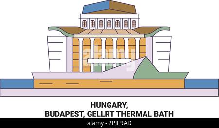 Ungheria, Budapest, bagno termale Gellrt viaggio punto di riferimento vettoriale illustrazione Illustrazione Vettoriale