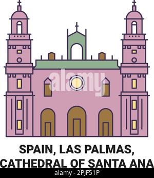 Spagna, Las Palmas, Cattedrale di Santa Ana viaggio punto di riferimento vettoriale illustrazione Illustrazione Vettoriale