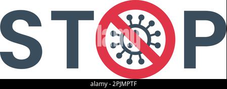 Stop parola con segno di divieto. Controllo di Coronvarus, misure protettive, concetto di quarantena. Cerchiate le icone dei virus, i simboli. Coronavirus, COVID 19, 2019 Illustrazione Vettoriale