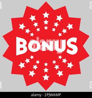 Icona isolata bonus, adesivo pubblicitario. Design della promozione con segno bonus rosso. Pubblicità, marketing promo design. Offerta speciale banner di vendita. Marketing aziendale Illustrazione Vettoriale