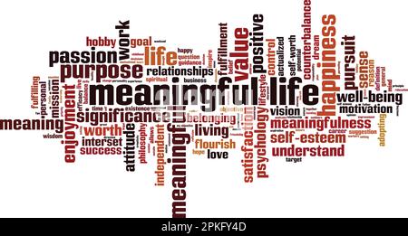 Concetto significativo di vita parola cloud. Collage fatto di parole sulla vita significativa. Illustrazione vettoriale Illustrazione Vettoriale