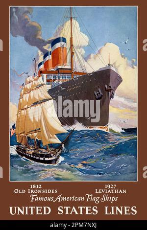 Famose navi American Flag. 1812 Old Ironsides. 1927 Leviathan. Linee USA di Worden Wood (1880-1943). Poster pubblicato nel 1927 negli Stati Uniti. Foto Stock