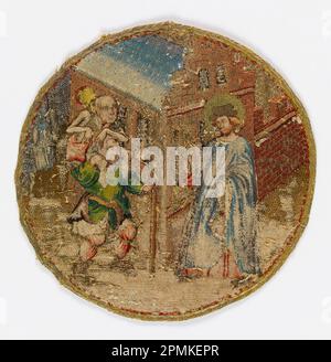 Roundel, St. Martin guarisce gli mendicanti zoppo e ciechi contro i loro desideri; Belgio; fondazione in lino con seta, seta rivestita in metallo; diam.: 18 cm (7 1/16 in.) Foto Stock