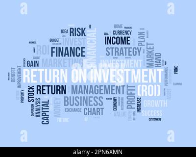 Concetto di background di Word cloud per il ritorno sugli investimenti (ROI). Business profit performance, piano di guadagno finanziario delle performance di marketing. Illustrazione Vettoriale