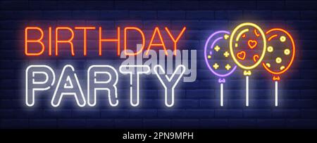 Cartello al neon per la festa di compleanno Illustrazione Vettoriale