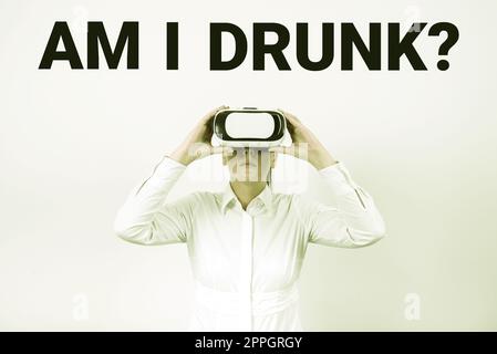 Scrittura che mostra il testo sono ubriaco. Concetto che significa dubbioso se i miei livelli di alcol sono alcolismo dipendenza elevata Foto Stock