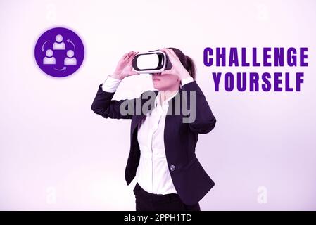 Scrittura visualizzazione testo sfida te stesso. Concetto che significa superare la fiducia forte incoraggiamento il miglioramento osano Foto Stock