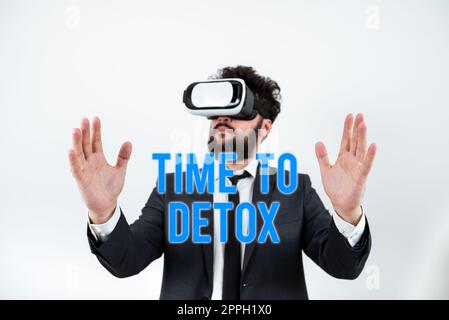 Ispirazione che mostra il tempo del segno a Detox. Parola scritta sul momento per la salute di nutrizione di dieta il trattamento di dipendenza pulisce Foto Stock