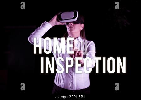 Ispirazione che mostra segno Home InspectionExamination of the condition of a home related property. Internet Concept Examination of the condition of a home related property Foto Stock