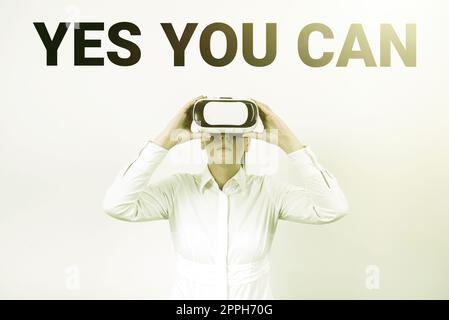 Visualizzazione concettuale Sì Can. Parola scritta su positività incoraggiamento persuadere dare fiducia sostenere Foto Stock