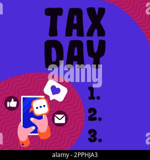 Scrittura con visualizzazione testo giorno fiscale. Concetto che significa termine colloquiale per il tempo in cui l'imposta sul reddito individuale restituisce Foto Stock