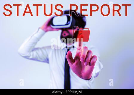 Inspirazione che mostra il rapporto sullo stato del segno. Business Concept Update Riepilogo delle situazioni a partire da un determinato periodo di tempo Foto Stock